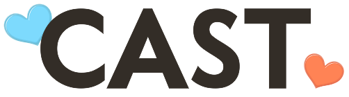 CAST